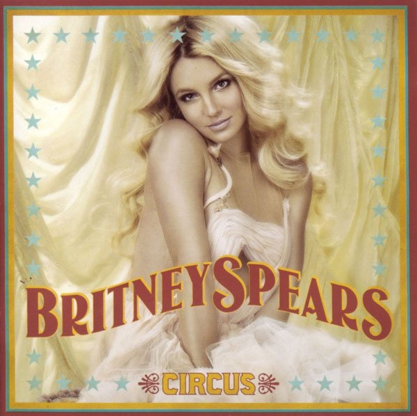 Britney Spears ‎– Circus (2008)