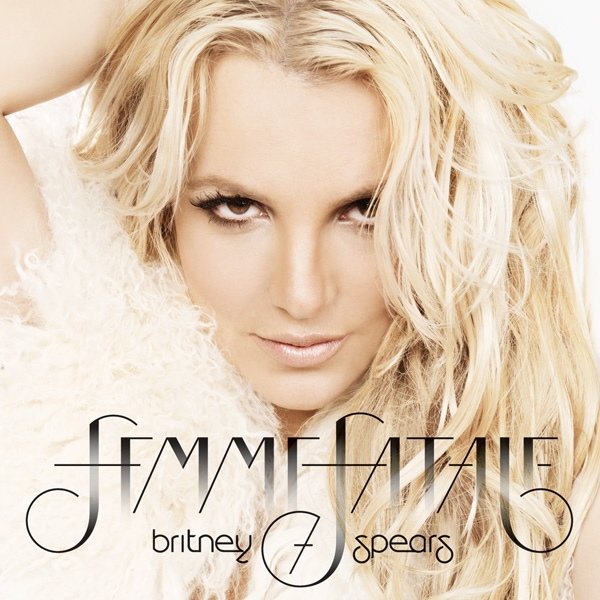 Britney Spears ‎– Femme Fatale (2011)