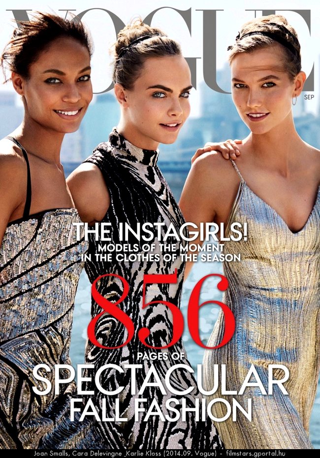 Joan Smalls, Cara Delevingne, Karlie Kloss