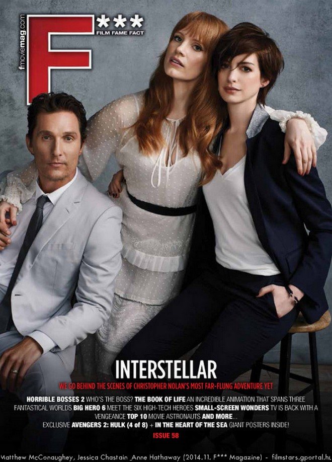 Matthew McConaughey, Jessica Chastain & Anne Hathaway (2014.11. F*** Magazine)