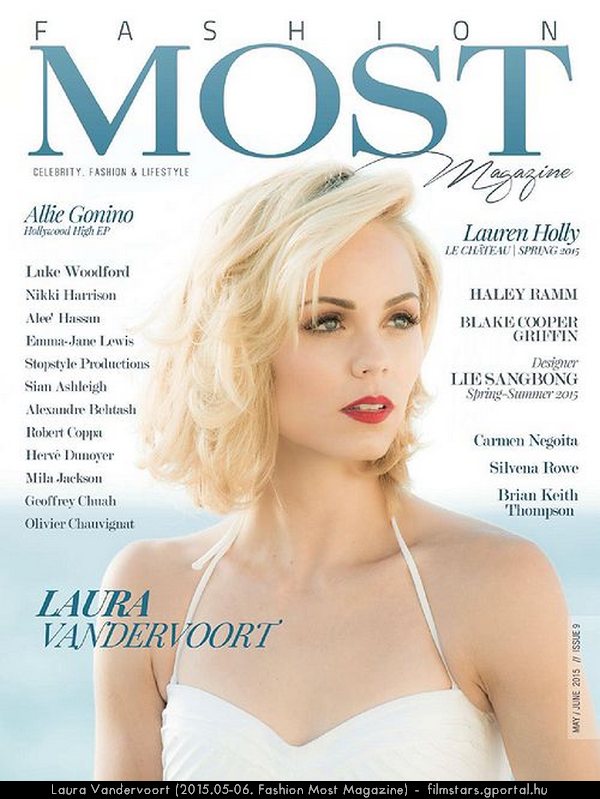 Laura Vandervoort (2015.05-06. Fashion Most Magazine)