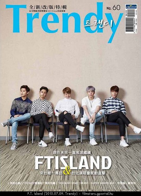 F.T. Island (2015.07.09. Trendy)