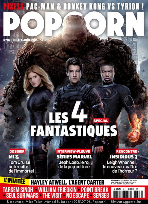 Kate Mara, Miles Teller & Michael B. Jordan (2015.07-08. Popcorn)