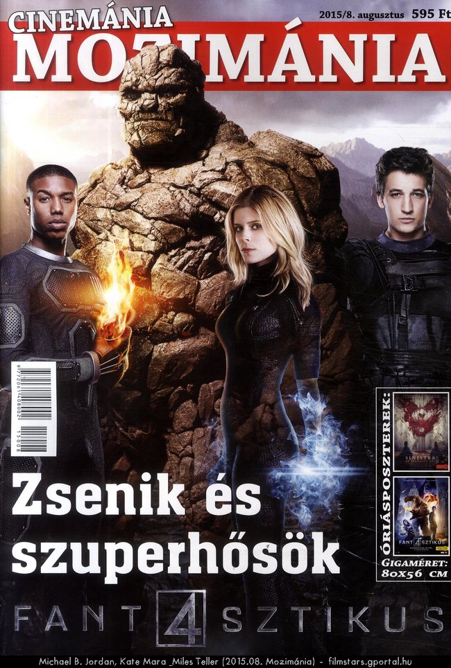 Michael B. Jordan, Kate Mara & Miles Teller (2015.08. Mozimnia)