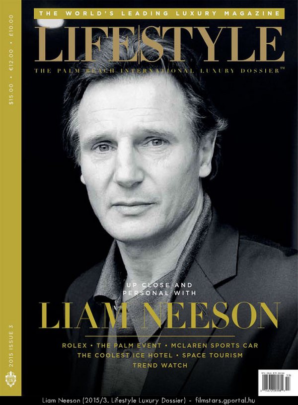 Liam Neeson (2015/3. Lifestyle Luxury Dossier)
