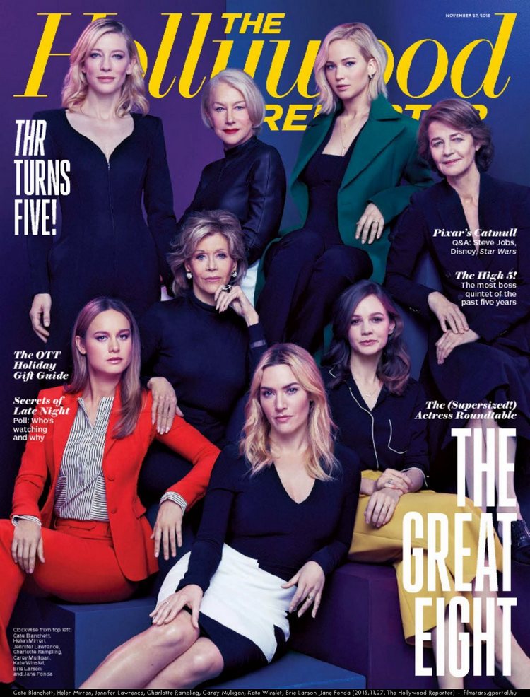 Cate Blanchett, Helen Mirren, Jennifer Lawrence, Charlotte Rampling, Carey Mulligan, Kate Winslet, Brie Larson & Jane Fonda (2015.11.27. The Hollywood Reporter)