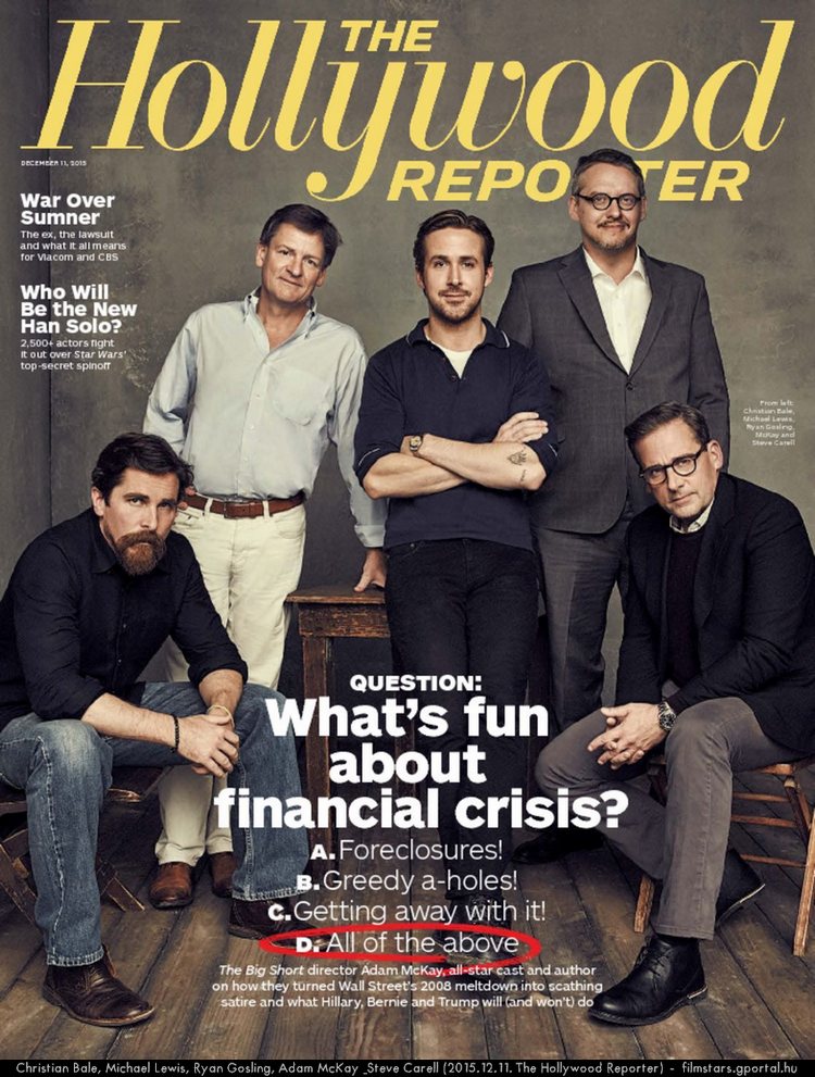 Christian Bale, Michael Lewis, Ryan Gosling, Adam McKay & Steve Carell (2015.12.11. The Hollywood Reporter)