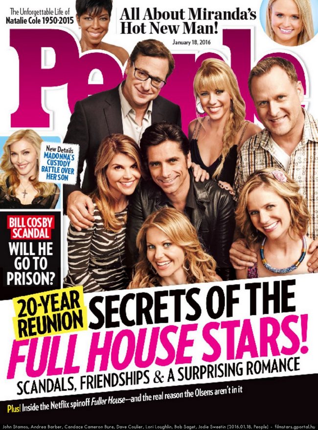John Stamos, Andrea Barber, Candace Cameron Bure, Dave Coulier, Lori Loughlin, Bob Saget, Jodie Sweetin (2016.01.18. People)